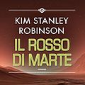 Cover Art for 9788834740330, Il rosso di Marte. Trilogia di Marte (Vol. 1) by Kim Stanley Robinson