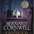 Cover Art for 9786063330711, Tronul Gol by Bernard Cornwell