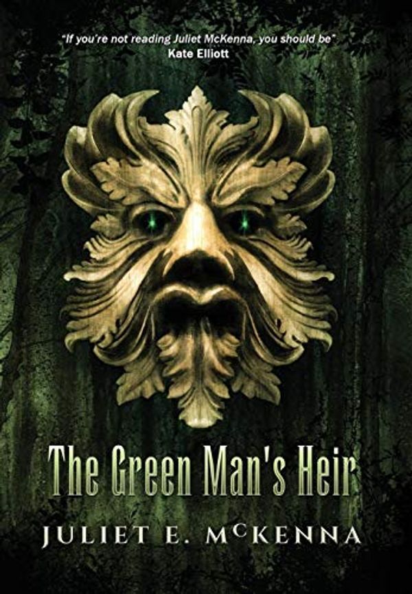 Cover Art for 9781908039705, The Green Man's Heir by Juliet E. McKenna