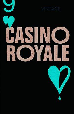 Cover Art for 9780099576853, Casino Royale by Ian Fleming