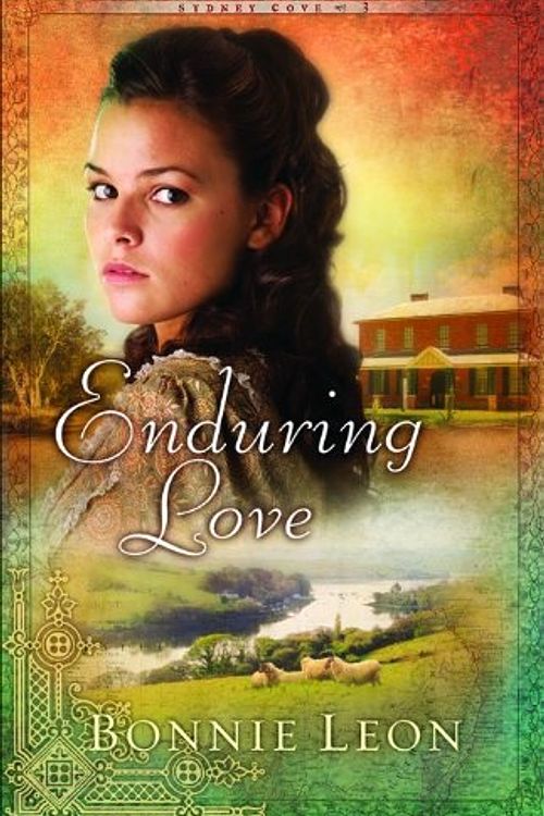 Cover Art for 9780800731786, Enduring Love by Bonnie Leon