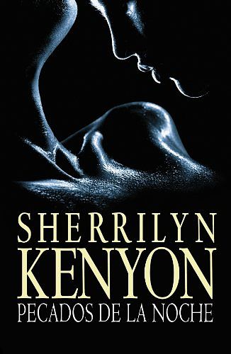 Cover Art for 9788401382666, Pecados de la noche / Sins of the Night (Spanish Edition) by Sherrilyn Kenyon