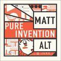 Cover Art for B0876FG95B, Pure Invention: How Japan's Pop Culture Conquered the World by Matt Alt