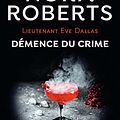 Cover Art for 9782290252581, Démence du crime by Nora Roberts