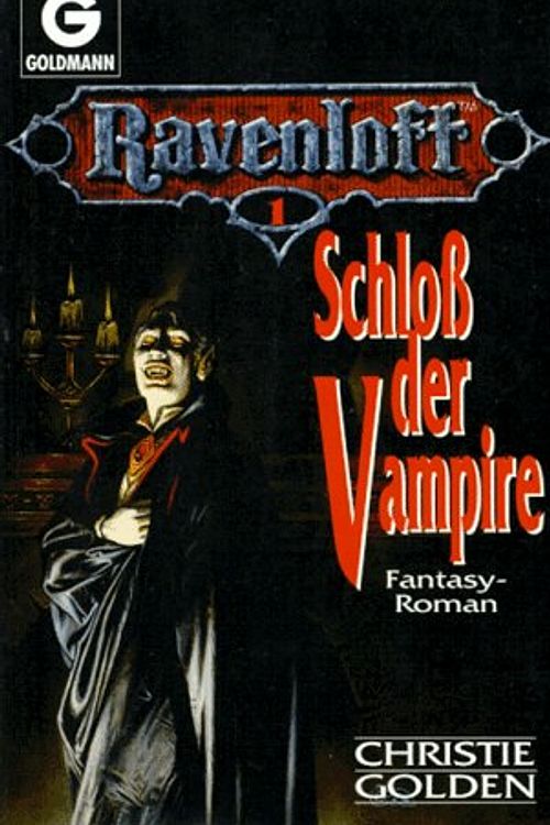 Cover Art for 9783442245840, Schloß der Vampire (Ravenloft, #1) by Christie Golden
