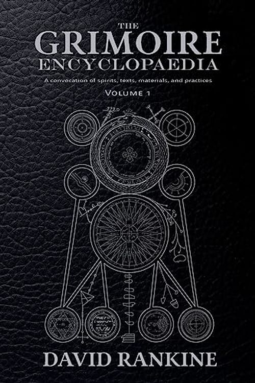 Cover Art for 9781914166365, The Grimoire Encyclopaedia by David Rankine