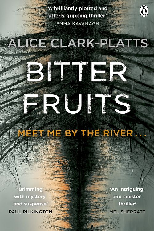 Cover Art for 9780718181512, Bitter Fruits by Clark-Platts, Alice