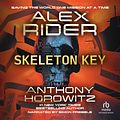 Cover Art for 9781470367107, Skeleton Key by Anthony Horowitz