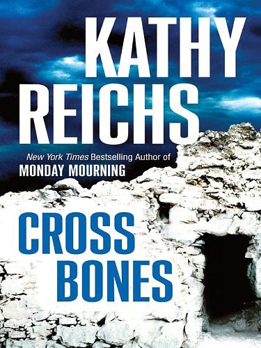 Cover Art for 9781594131394, Cross Bones by Kathy Reichs