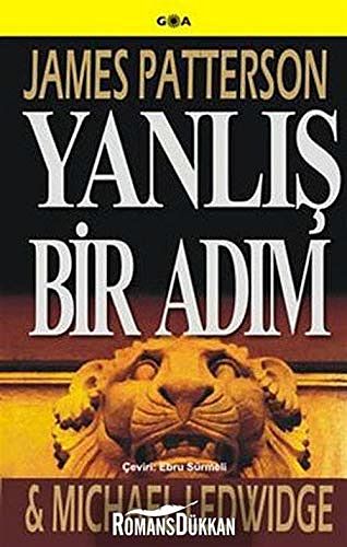 Cover Art for B08424W4F7, Yanlış Bir Adım by James Patterson, Michael Ledwidge