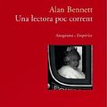 Cover Art for 9788497872898, Una lectora poc corrent by Alan Bennett