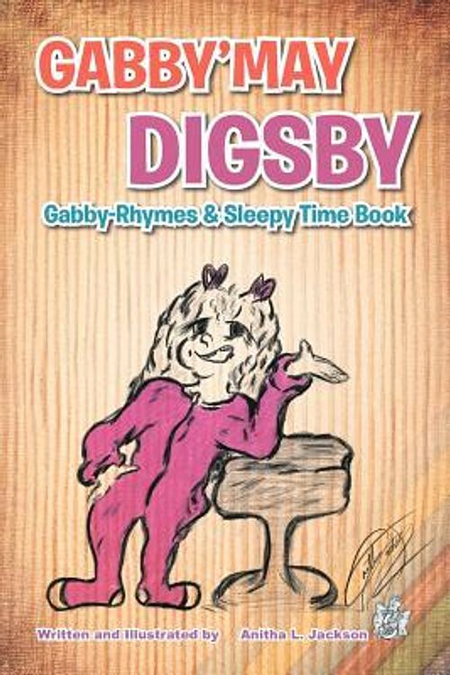 Cover Art for 9781469155913, Gabby'May Digsby by Anitha L. Jackson