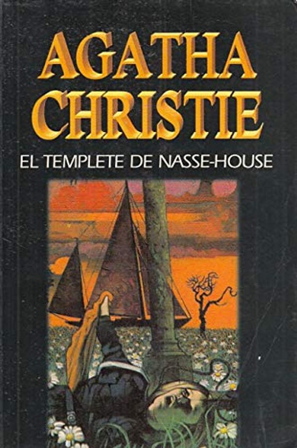 Cover Art for 9788427285613, El Templete De Nasse-House / Dead Man's Folly by Agatha Christie