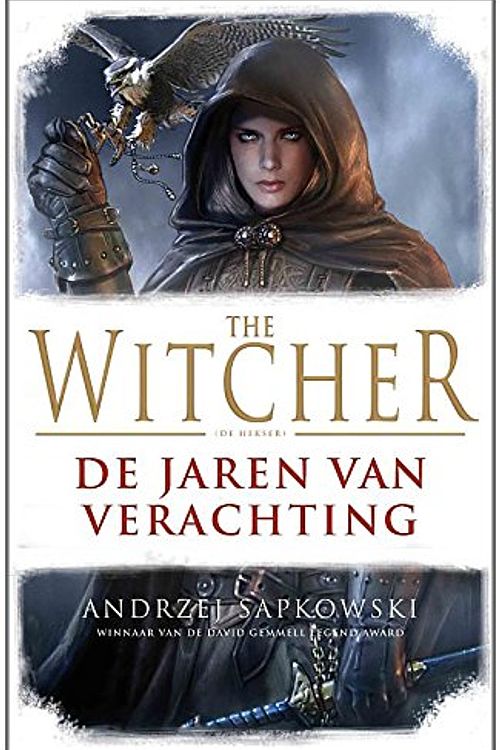 Cover Art for 9789024566174, De jaren van verachting (The witcher) by Andrzej Sapkowski