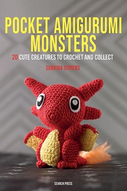 Cover Art for 9781800922495, Pocket Amigurumi Monsters: 20 Cute Creatures to Crochet and Collect by Sabrina Somers