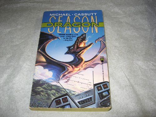 Cover Art for 9780812503920, Dragon Season by Michael Cassutt