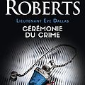 Cover Art for B09HJP22JR, Lieutenant Eve Dallas (Tome 5) - Cérémonie du crime (French Edition) by Nora Roberts