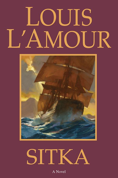 Cover Art for 9780553278811, Sitka by L'Amour, Louis