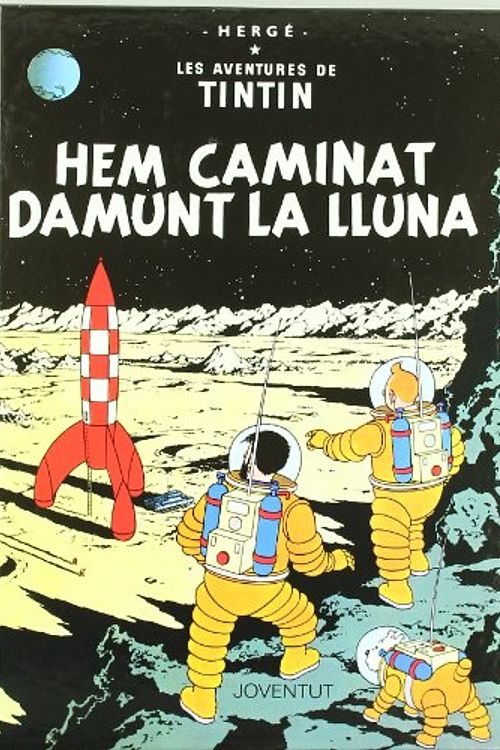 Cover Art for 9788426100146, HEM CAMINAT DAMUNT LA LLUNA. by Herge-tintin Catalan