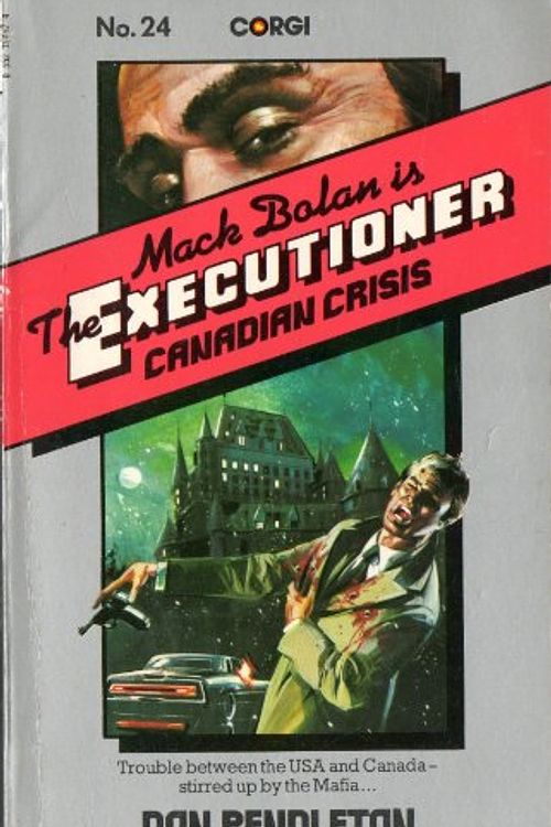 Cover Art for 9780552104579, Executioner-Canadian Crisis by Don Pendleton