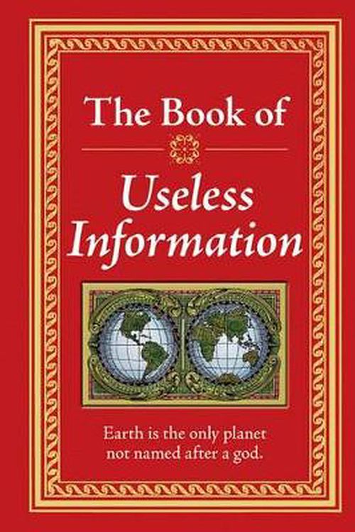 Cover Art for 9781450807463, Useless Information by Editors of Publications International Ltd.