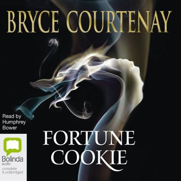 Cover Art for B005GL3LV8, Fortune Cookie by Bryce Courtenay