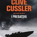 Cover Art for 9788850253432, I predatori by Cussler, Clive, Du Brul, Jack