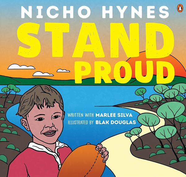 Cover Art for 9781761341335, Stand Proud by Nicho Hynes