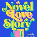 Cover Art for 9780008644314, A Novel Love Story by Ashley Poston