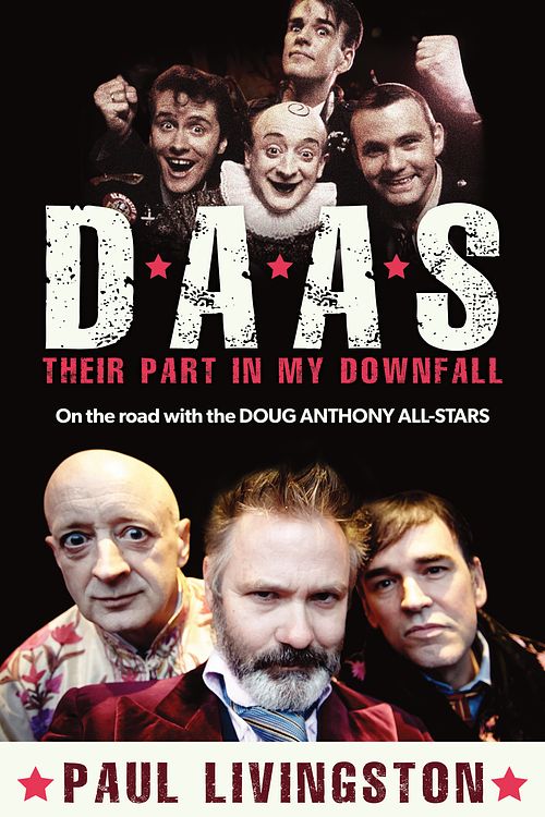 Cover Art for 9781760290764, D.A.A.S.: Their Part in My Downfall by Paul Livingston