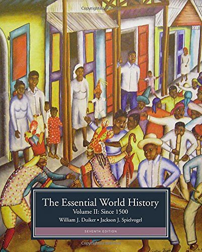 Cover Art for 9781133934776, The Essential World History, Volume II: Since 1500 by William J. Duiker