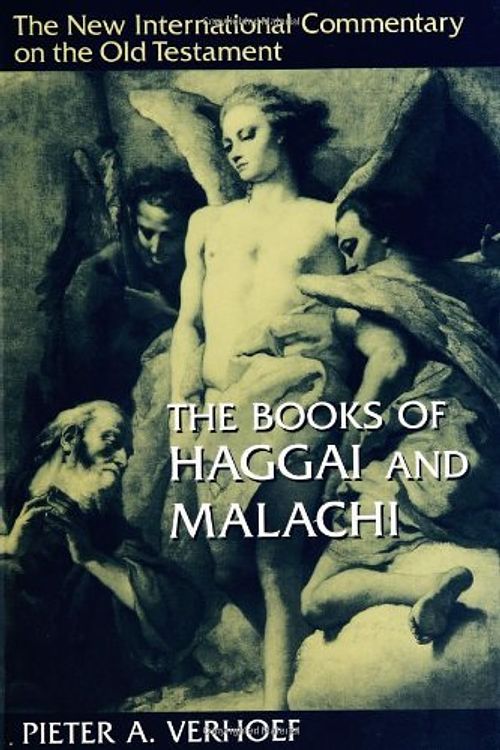 Cover Art for 9780802823762, Haggai and Malachi by Pieter A. Verhoef