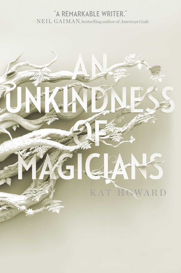 Cover Art for 9781481451208, An Unkindness of Magicians by Kat Howard