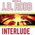 Cover Art for 9781101220498, Interlude In Death by J. D. Robb