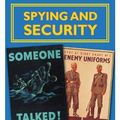 Cover Art for 9780750265409, World War II Sourcebook: Spying and Security by Charlie Samuels