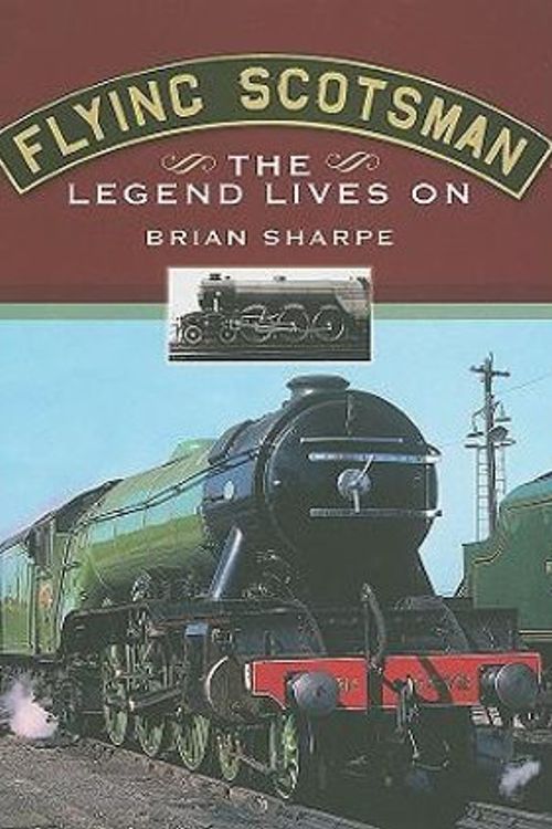 Cover Art for 9781845630904, Flying Scotsman by Sharpe Brian