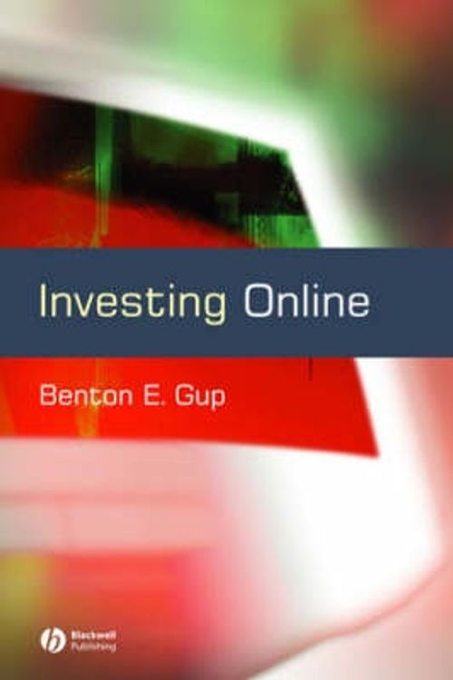 Cover Art for 9780631231561, Investing Online by Benton E. Gup