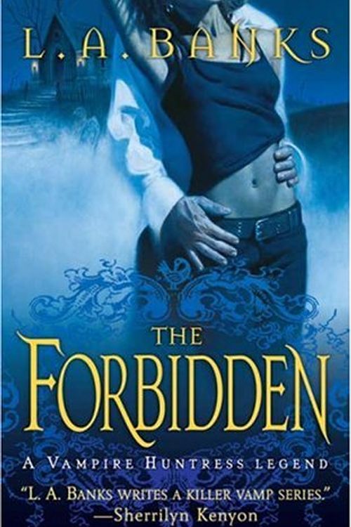 Cover Art for 9780312940027, The Forbidden by L. A. Banks