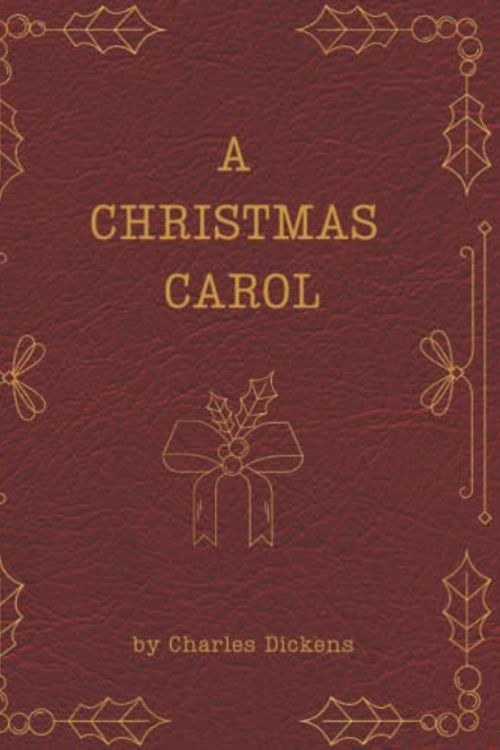 Cover Art for 9798366295925, A Christmas Carol by Charles Dickens