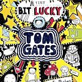 Cover Art for 9781407148748, A Tiny Bit Lucky (Tom Gates) by Liz Pichon