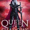 Cover Art for 9781681190495, Queen of Shadows (Signed edtn): A Throne of Glass Novel, #4 by Sarah J. Maas