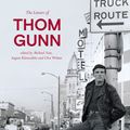 Cover Art for 9780571362554, The Letters of Thom Gunn by Thom Gunn