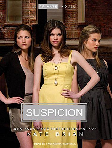 Cover Art for 9781400112418, Suspicion by Kate Brian