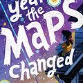 Cover Art for 9780063211629, The Year the Maps Changed by Danielle Binks