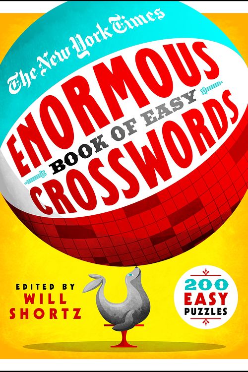 Cover Art for 9781250891488, The New York Times Enormous Book of Easy Crosswords: 200 Easy Puzzles by The New York Times