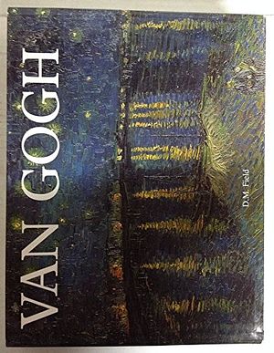 Cover Art for 9780785818182, Van Gogh by D. M. Field