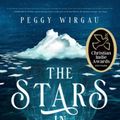 Cover Art for 9781645263074, The Stars in April by Peggy Wirgau