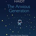 Cover Art for 9780241694909, The Anxious Generation by Jonathan Haidt