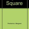 Cover Art for 9780750511223, Magnolia Square by Margaret Pemberton