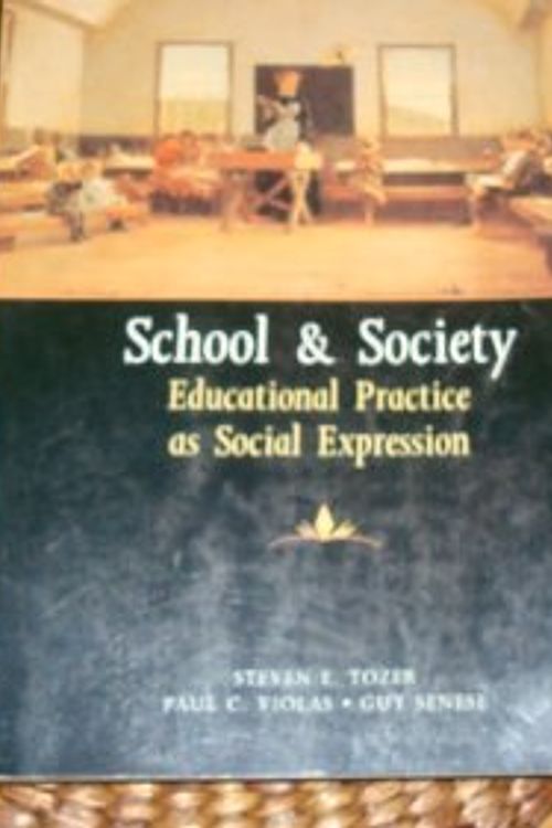 Cover Art for 9780075570431, School and Society by Steven A. Tozer